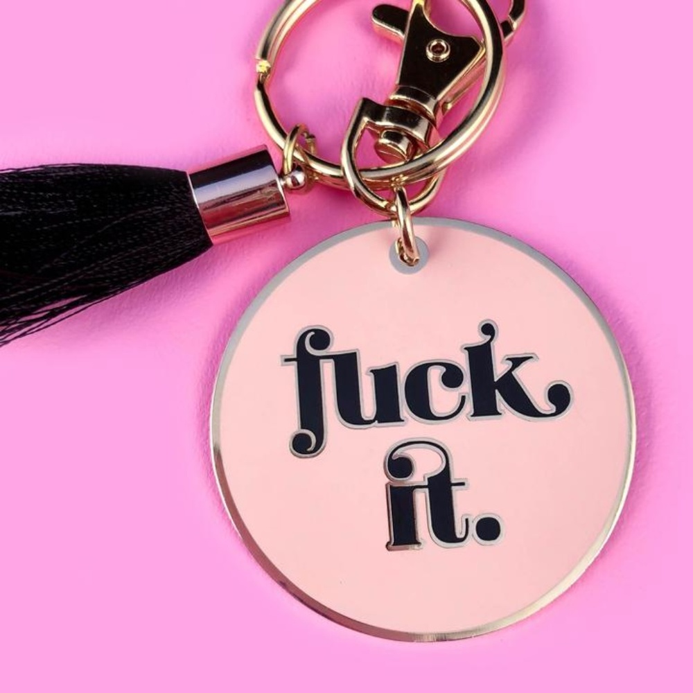 Fuck It Keychain